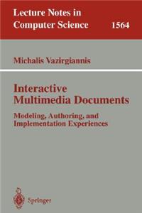 Interactive Multimedia Documents