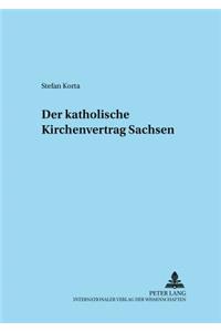 Der Katholische Kirchenvertrag Sachsen