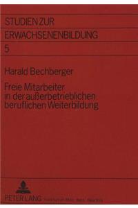 Freie Mitarbeiter in der auerbetrieblichen beruflichen Weiterbildung