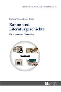 Kanon Und Literaturgeschichte