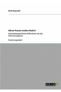 Hören Frauen anders Radio?