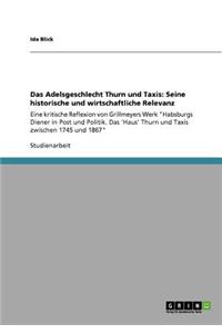 Das Adelsgeschlecht Thurn Und Taxis