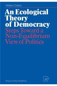 Ecological Theory of Democracy