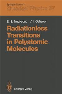 Radiationless Transitions in Polyatomic Molecules