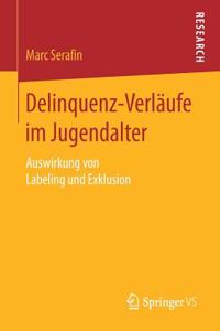 Delinquenz-Verläufe Im Jugendalter