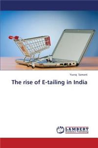 Rise of E-Tailing in India