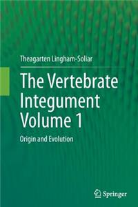 Vertebrate Integumentvolume 1