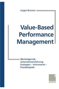 Value-Based Performance Management