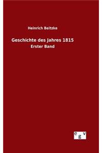 Geschichte des Jahres 1815