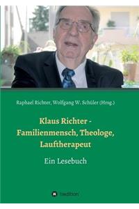 Klaus Richter - Familienmensch, Theologe, Lauftherapeut