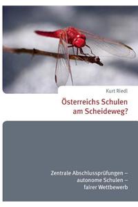 Österreichs Schulen am Scheideweg?