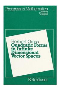 Quadratic Forms in Infinite Dimensional Vector Spaces