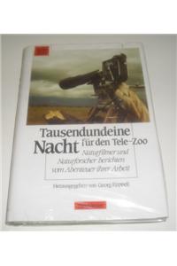 Tausendundeine Nacht Fur Den Tele-Zoo