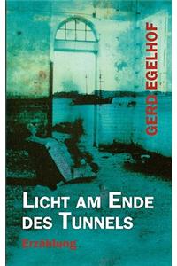 Licht am Ende des Tunnels