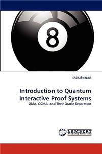 Introduction to Quantum Interactive Proof Systems