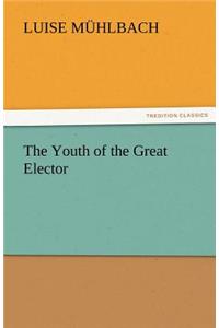 Youth of the Great Elector