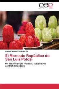 Mercado República de San Luis Potosí