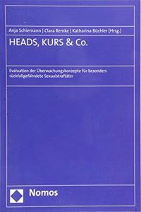 Heads, Kurs & Co.