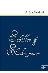 Schiller und Shakespeare