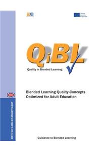 Blended Learning - Quality Concepts Optimized for Adult Education
