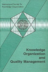 Knowledge Organization and Quality Management