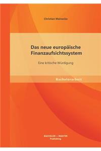 neue europäische Finanzaufsichtssystem