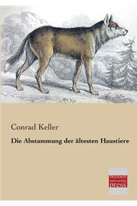 Die Abstammung Der Altesten Haustiere