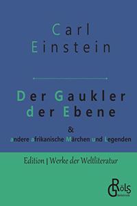 Gaukler der Ebene