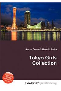 Tokyo Girls Collection