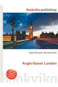 Anglo-Saxon London