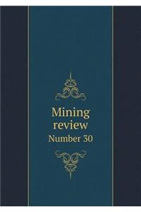 Mining Review Number 30