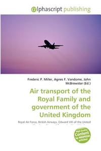 Air Transport of the Royal Family and Government of the United Kingdom