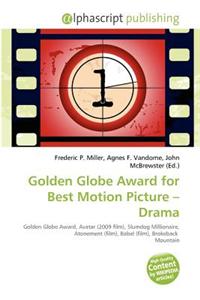 Golden Globe Award for Best Motion Picture - Drama