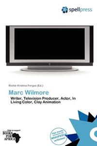 Marc Wilmore