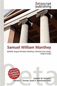 Samuel William Manthey