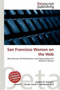 San Francisco Women on the Web