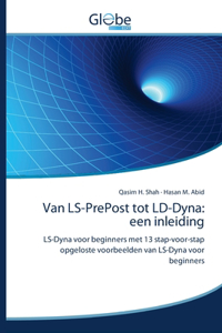 Van LS-PrePost tot LD-Dyna