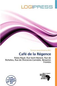 Caf de La R Gence