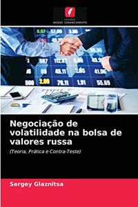 Negociação de volatilidade na bolsa de valores russa