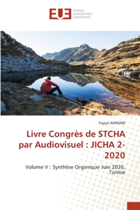 Livre Congrès de STCHA par Audiovisuel