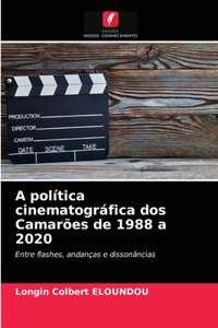 A política cinematográfica dos Camarões de 1988 a 2020