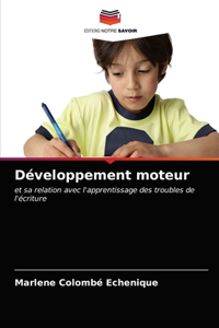 Développement moteur