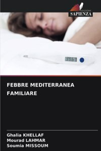 Febbre Mediterranea Familiare