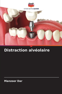 Distraction alvéolaire