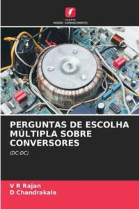 Perguntas de Escolha Múltipla Sobre Conversores