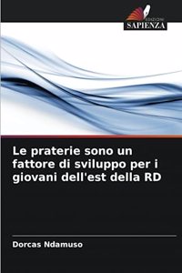 Le praterie sono un fattore di sviluppo per i giovani dell'est della RD