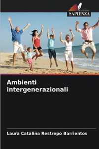 Ambienti intergenerazionali