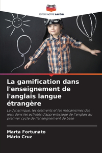 gamification dans l'enseignement de l'anglais langue étrangère