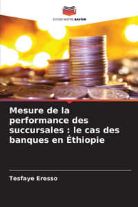 Mesure de la performance des succursales