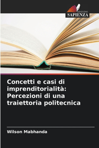 Concetti e casi di imprenditorialità